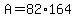 +A+=+82%2A164+