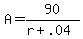+A+=+90%2F%28+r+%2B+.04+%29+