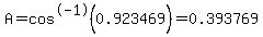 +A+=+cos%5E-1%280.923469%29+=+0.393769+