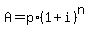 +A+=+p%2A%281+%2B+i%29%5En