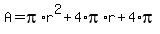 +A+=+pi%2Ar%5E2+%2B+4%2Api%2Ar+%2B+4%2Api+