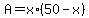 +A+=+x%2A%2850+-+x%29+