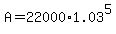 +A++=+22000%2A1.03%5E5+