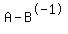 +A+-+B%5E-1