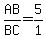 +AB%2FBC=5%2F1
