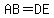 +AB=DE