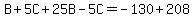 +B%2B5C%2B25B-5C=-130%2B208