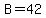 +B=42