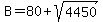 +B+=+80+%2B+sqrt%284450%29