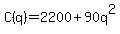 +C%28q%29+=+2200+%2B+90q%5E2+