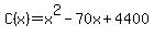 +C%28x%29+=+x%5E2+-+70x+%2B+4400+