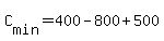 +C%5Bmin%5D+=+400+-+800+%2B+500+