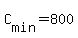 +C%5Bmin%5D+=+800+
