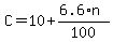 +C+=+10+%2B+%28+6.6%2An+%29+%2F+100+