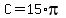 +C+=+15%2Api+