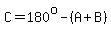 +C+=+180%5E+o+-+%28A+%2B+B%29