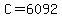 +C+=+6092+