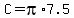 +C+=+pi%2A7.5+