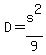 +D+=+s%5E2+%2F+9+