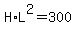 +H%2AL%5E2+=+300+