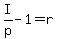 +I%2Fp+-+1+=+r+