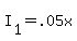 +I%5B1%5D+=+.05x+