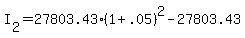 +I%5B2%5D+=+27803.43%2A%28+1+%2B+.05+%29%5E2+-+27803.43+