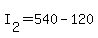 +I%5B2%5D+=+540+-+120+