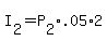 +I%5B2%5D+=+P%5B2%5D%2A.05%2A2+