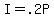 +I+=+.2P+