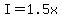 +I+=+1.5x+