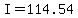 +I+=+114.54+