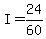 +I+=+24%2F60+