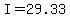 +I+=+29.33+