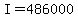 +I+=+486000+