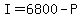 +I+=+6800+-+P+