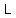 +L