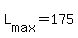 +L%5Bmax%5D+=+175+