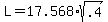 +L+=+17.568%2Asqrt%28.4%29+