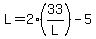 +L+=+2%2A%2833%2FL%29+-+5+