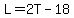 +L+=+2T+-+18+