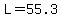 +L+=+55.3+