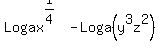 +Logax%5E%281%2F4%29+-+Loga%28y%5E3z%5E2%29+