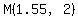 +M%28+1.55%2C+2+%29+
