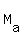 +M%5Ba%5D+