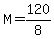 +M+=+120%2F8+
