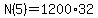 +N%285%29+=+1200%2A32+