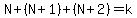 +N%2B%28N%2B1%29%2B%28N%2B2%29=k
