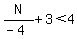 +N%2F%28-4%29%2B3%3C4+
