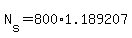 +N%5Bs%5D+=+800%2A1.189207+